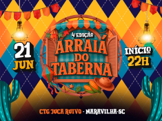 4° EDIÇÃO ARRAIÁ DO TABERNA